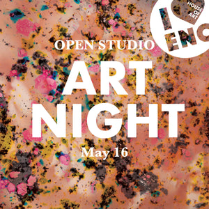 Open Studio - May 16th 6:15pm - 8:15pm