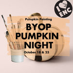 Open Studio - Pumpkin Painting BRING YOUR OWN PUMPKIN! $15 Studio Fee 5:30pm - 8:00pm