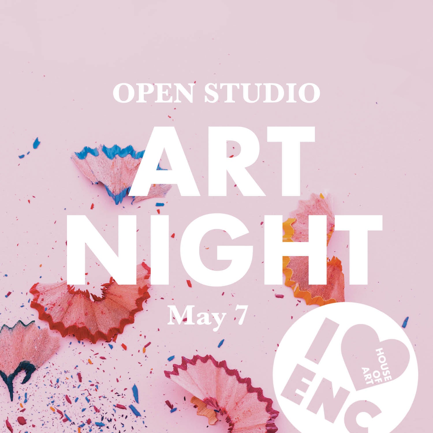 Open Studio -  May 7th 6:15pm - 8:15pm