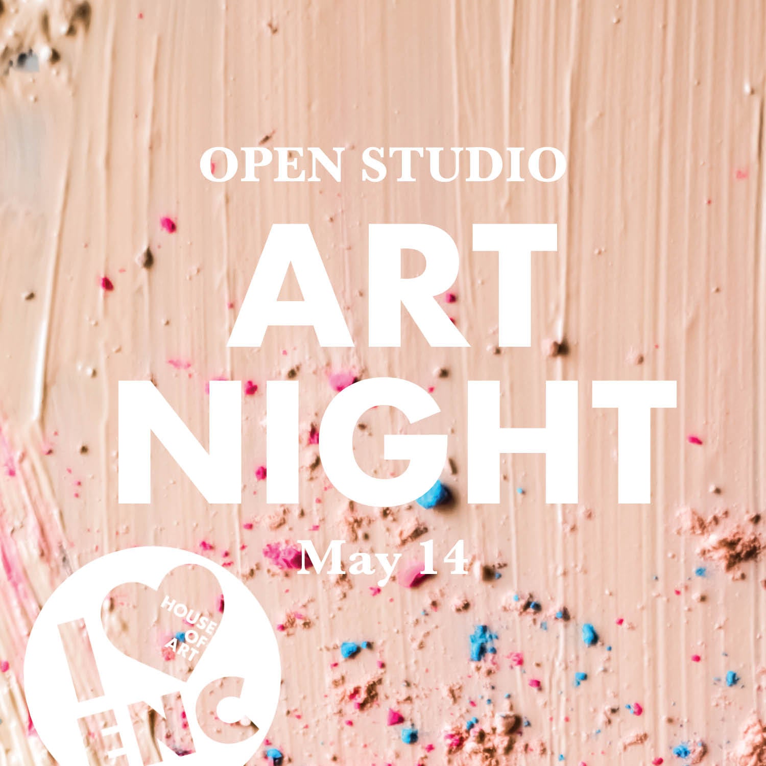 Open Studio - May 14th 6:15pm - 8:15pm